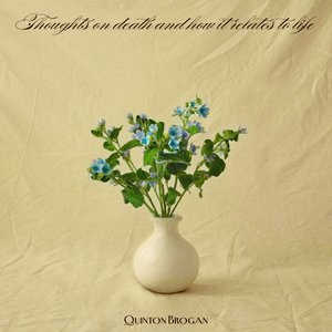 Thoughts on Death and How It Relates to Life